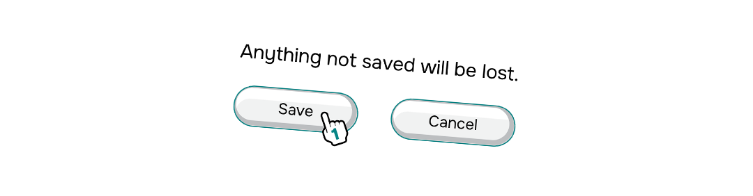 Anything not saved will be lost sticker